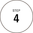 STEP 4